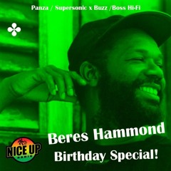 2024-08-29 Nice Up Radio - Beres Hammond Birthday Special by Buzz & Panza
