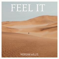 Feel it