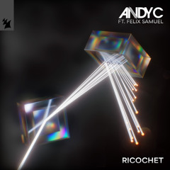 Ricochet (feat. Felix Samuel)