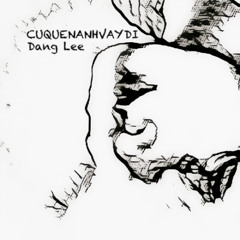 CỨ QUÊN ANH VẬY ĐI - Dang Lee ( Prod.By torie! )