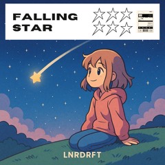 LNRDRFT - Falling Star