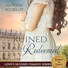 [Access] KINDLE 📧 Ruined & Redeemed: The Earl's Fallen Wife (Love's Second Chance Se