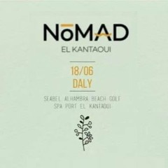 daLy Live [EXTRACT - NOMAD EL KANTAOUI] - FUNKY HOUSE - REMIXES & REMAKES