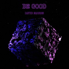 David Naorbe - Be Good