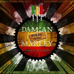 Skrillex & Damian Jr. Gong Marley - Make It Bun Dem (Pulse Remix) [FREE DOWNLOAD]