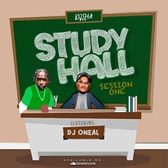 Dj Sha Study Hall Vol 1. Ft Dj ONEAL
