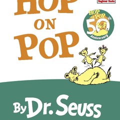 [Read] Online Hop on Pop BY : Dr. Seuss