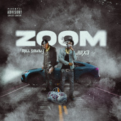 ZOOM - feat. Trill Sammy