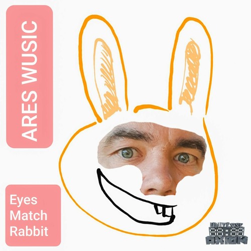 Ares Wusic - Eyesmatch Rabbit (Original Mix) [UA413]