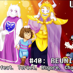Undertale the musical Reunited