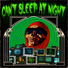 BAKER - CAN'T SLEEP AT NIGHT