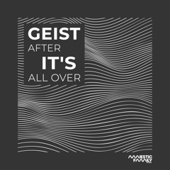 After It's All Over (Not yet Mix)