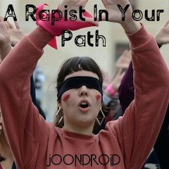 A Rapist In Your Path