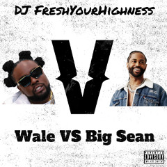 Wale VS Big Sean