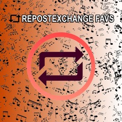 REPOSTEXCHANGE FAVS