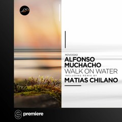 Premiere: Alfonso Muchacho - Walk On Water - Movement Recordings