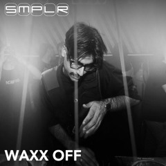 WAXX OFF DJ Set | Sampler Xe54 Takeover