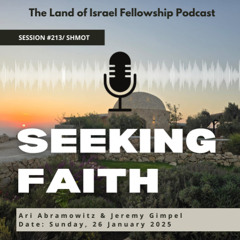 Seeking Faith: The Land of Israel Fellowship