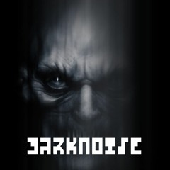 DARKNOISE (my first son)