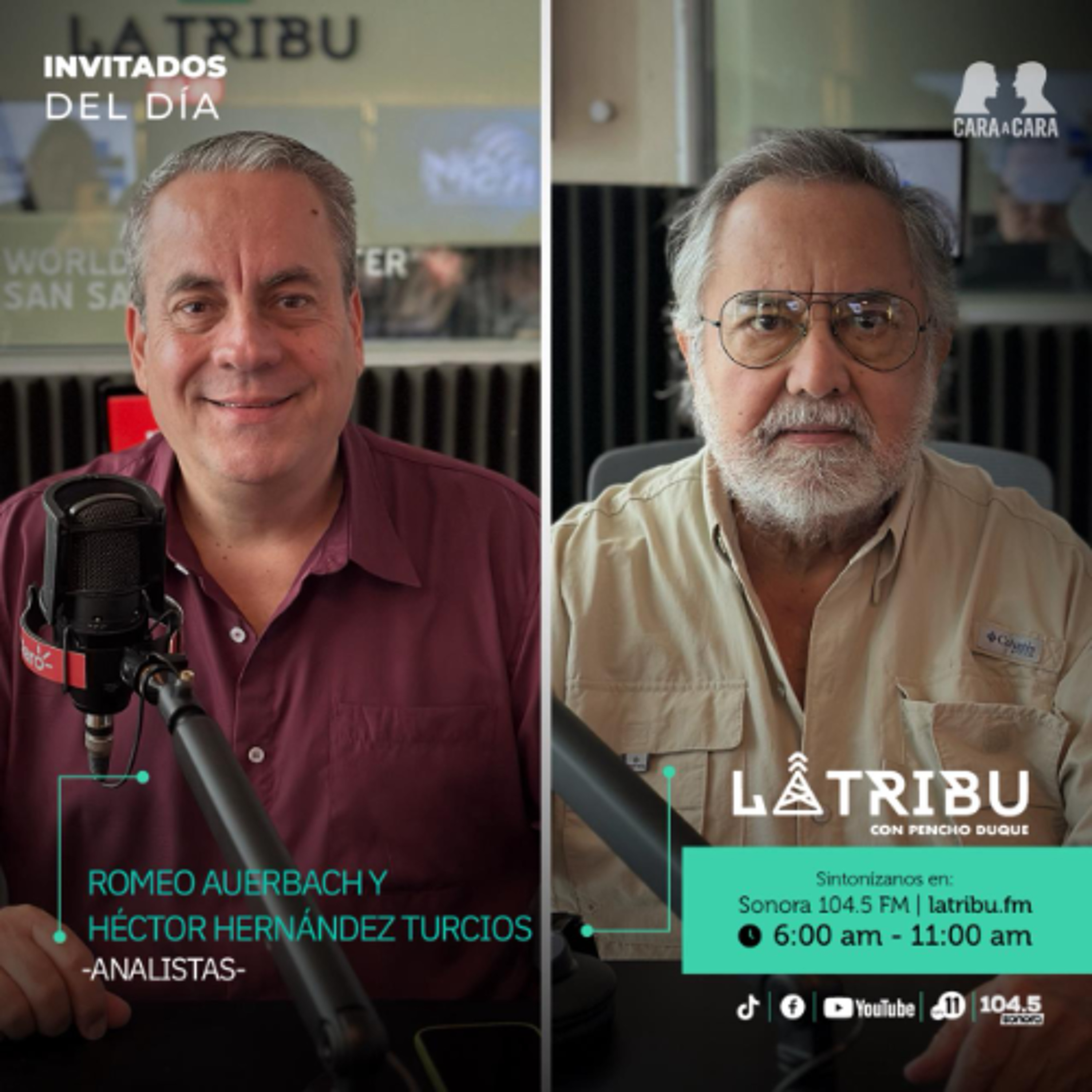 Romeo Auerbach y Héctor Hernández Turcios - Analistas Políticos