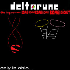 only in ohio...  - [Deltarune: The Tobycore 6xSame Puppet]