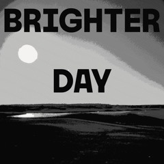 Ericka Janes - Brighter Day (Raw Demo)