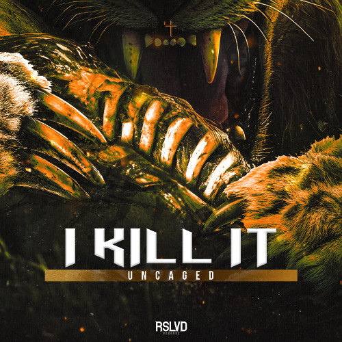 Uncaged - I Kill It † | Official Preview [OUT NOW]