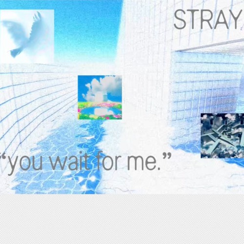 YOU WAIT FOR ME