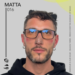 1HR - OneHour w/ Matta - Ep. 16 - S3