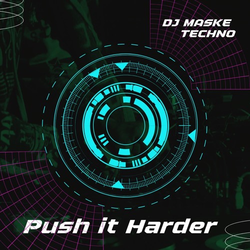Push it Harder