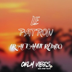 Le Patron ( Rai Tahiti ) 2025