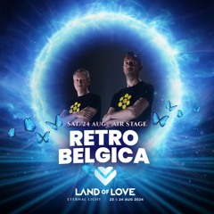 DJ set - Retro Belgica @ Land Of Love 2024