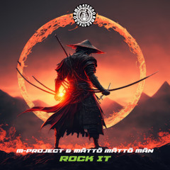 M-Project & Matto Matto Man - Rock it