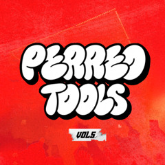 GEKAESE PERREO TOOLS VOL 5 (10 TRACKS)