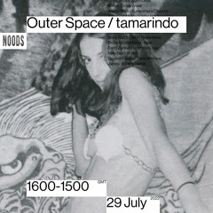 Outer Space #4 Noods Radio