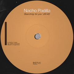 Nacho Padilla - Searching For You (original mix)