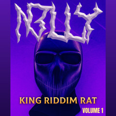 "King Riddim Rat" mix [VOLUME 1]