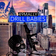 DRILL BABIES