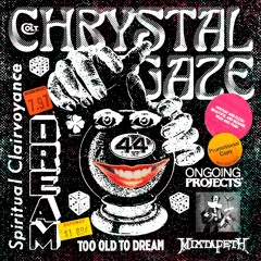 CHRYSTAL GAZE