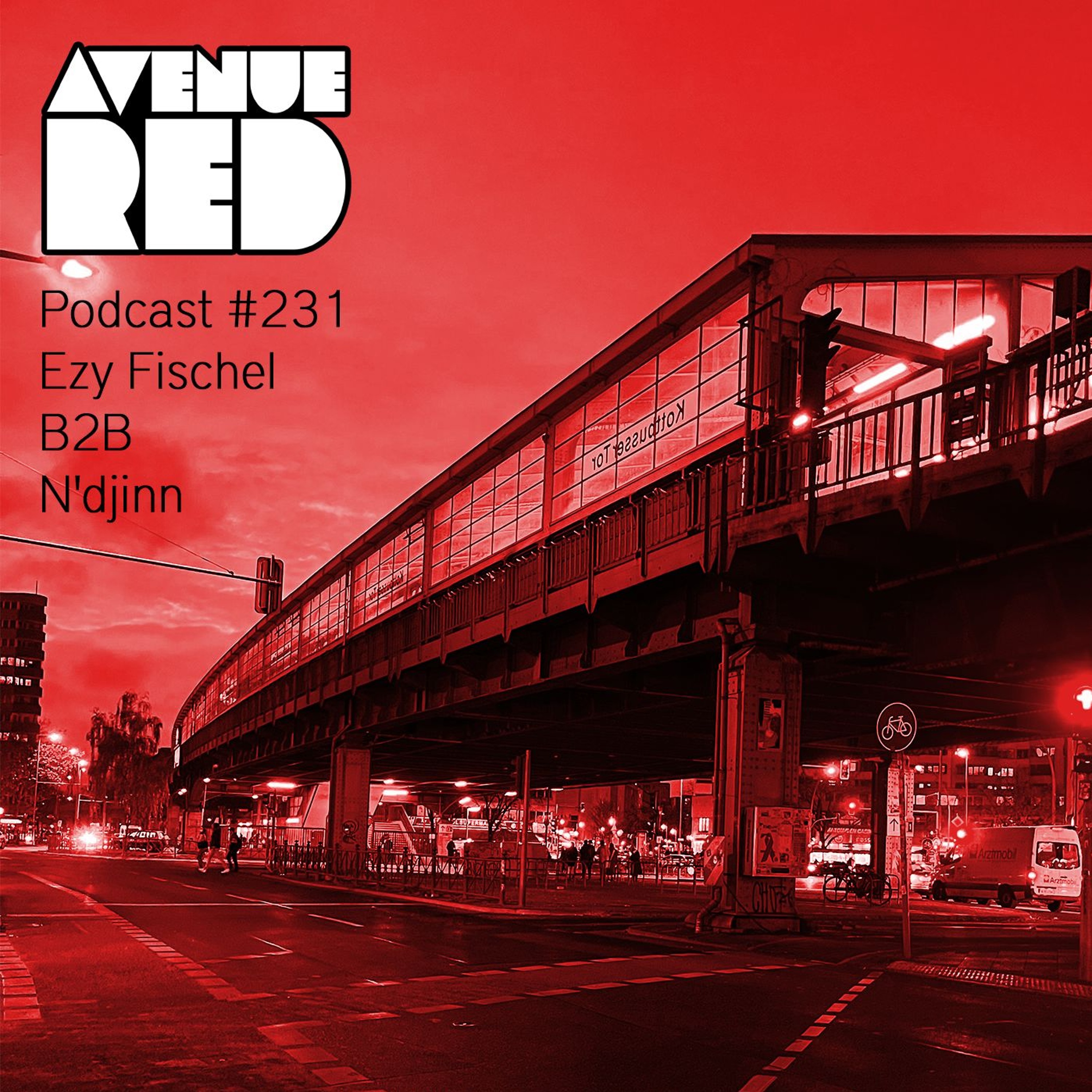 Avenue Red Podcast #231 - Ezy Fischel B2B N'djinn