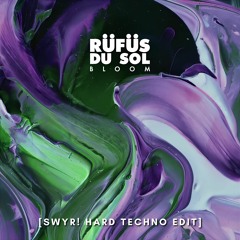 RÜFÜS DU SOL - Innerbloom [SWYR! HARD TECHNO EDIT] (FREE DOWNLOAD)