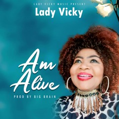 Lady Vicky-Alive today-Prod B
