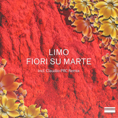 Fiori Su Marte (Claudio PRC Remix)