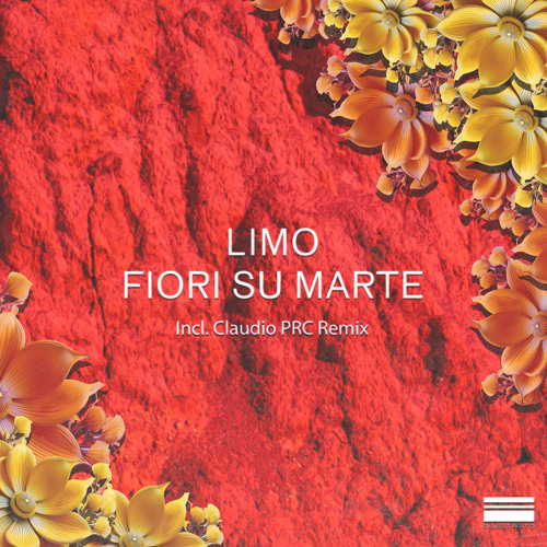 Fiori Su Marte (Claudio PRC Remix)