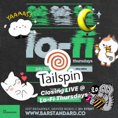 Tailspin Closing LIVE @ Lo-Fi Thursdays, Bar Standard Rooftop 7.30.2020