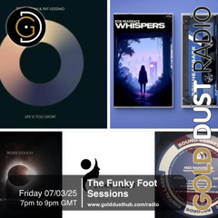 The Funky Foot Sessions 249 - 07-03-25