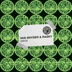 Van Snyder & Rasky - Amor (Extended Mix)
