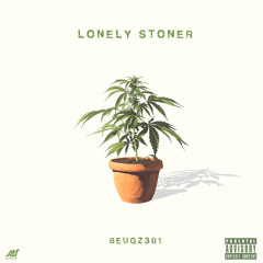 Lonely Stoner