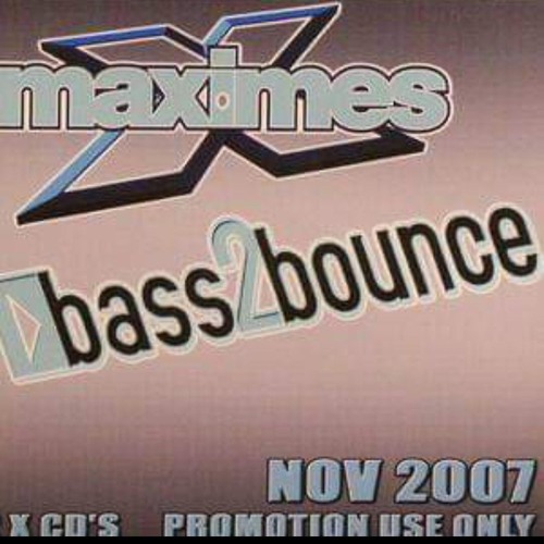 Bass2bounce @ Maximes - N.A.T -  EASY - NELSON SANTOS 2007