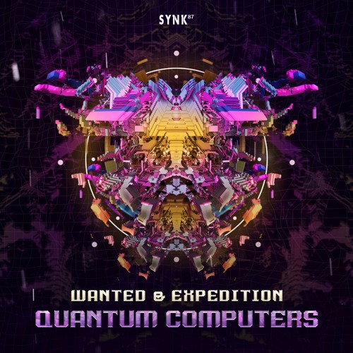 Wanted & Expedition - Quantum Computers